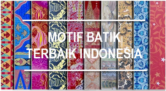 Motif Batik Terbaik Indonesia